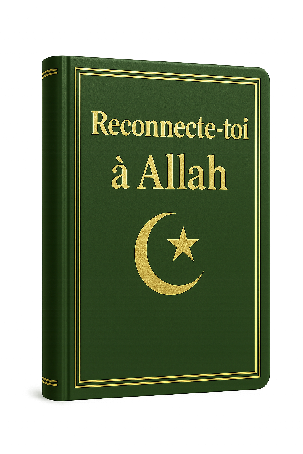 Reconnecte-toi à Allah – eBook spirituel pour raviver ta foi