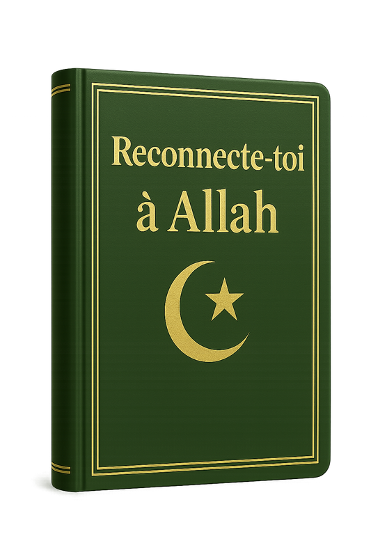 Reconnecte-toi à Allah – eBook spirituel pour raviver ta foi